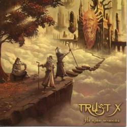 Trust X : At the Edge of Eternity